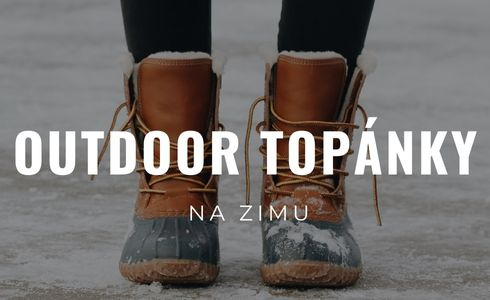 Najlepšie zimné outdoorové topánky na sezónu 2022/2023: Recenzie a skúsenosti