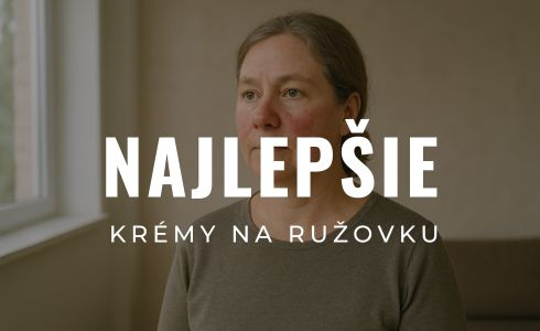 Najlepšie krémy na ružovku na tvári: Recenzie a tipy