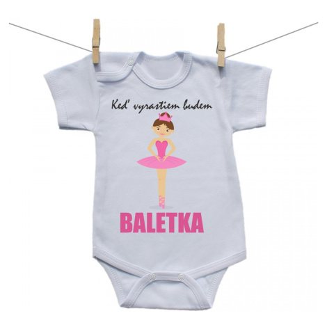 Boodyy Body s krátkym rukávom Keď vyrastiem budem baletka 74