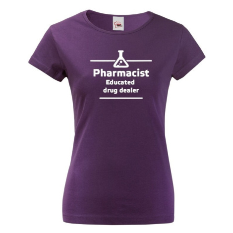 Dámske tričko pre farmaceutky - originálny motív