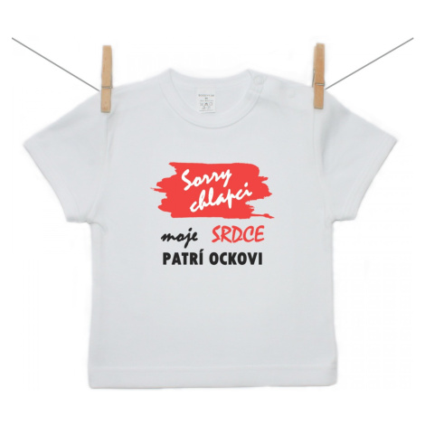Boodyy Tričko s krátkym rukávom Sorry chlapci moje srdce patrí ockovi 110