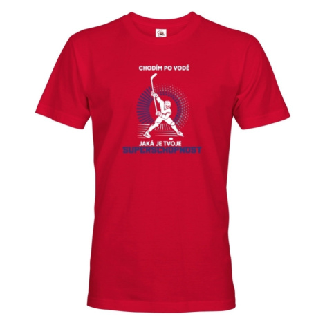 Pánské tričko pre hokejistov Bruslim po vodě- skvelý darček pre hokejistov