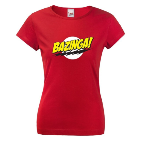 Dámské tričko Bazinga -Teorie velkého třesku