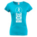 Originálne dámske bežecké tričko Utekám pred deťmi