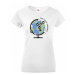 Dámske tričko Som jednoducho svetobežník - skvelý darček pre všetkých turistov
