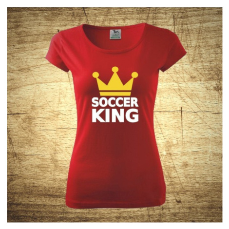 Dámske  tričko s motívom Soccer king