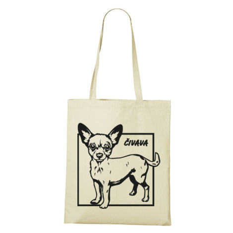 Plátená taška s potlačou plemena Čivava - skvelý darček pre milovníkov psov
