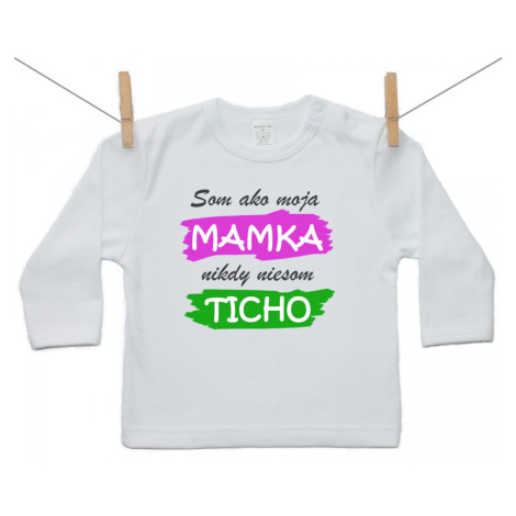 Boodyy Tričko s dlhým rukávom Som ako moja mamka ... 140