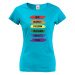 Dámské tričko s potlačou Love-respect-freedom-tolerance-equality-pride