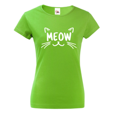 Dámske tričko s mačacou potlačou Meow - supiš tričko s mačkou