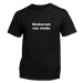 Myšlienky Politikov tričko Bozkávam vás všade Čierna
