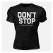 MOTIVATED - Tričko na cvičenie Dont Stop 325 - MOTIVATED