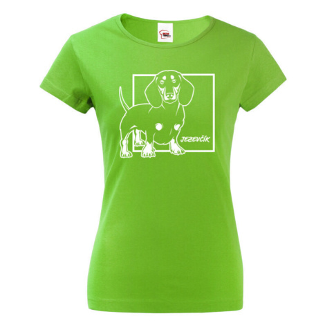 Dámské tričko pre milovníkov psov s potlačou jazvečíka - skvelý darček