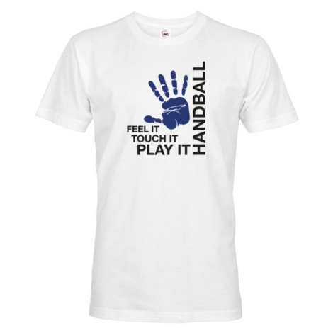 Pánske tričko pre hádzanárov s potlačou Feel touch play - darček pre hádzanárov