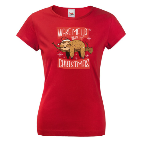 Dámské tričko Zobuďte ma až ked budú Vianoce - vianočné tričko