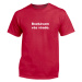 Myšlienky Politikov tričko Bozkávam vás všade Červená
