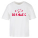 Women's T-shirt A Little Bit Dramatic - white