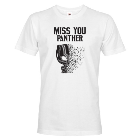 Pánske tričko s potlačou Miss You Panther