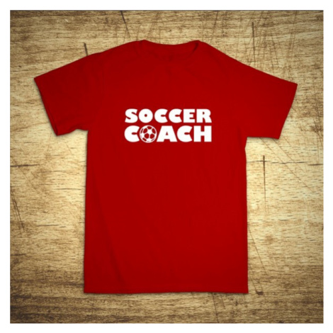 Tričko s motívom Soccer coach