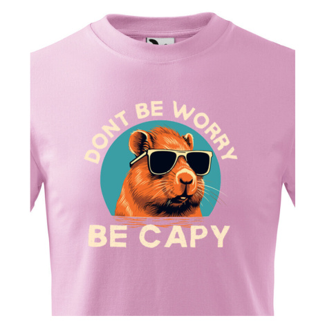 Detské tričko Don't be worry be capy - vtipné narodeninové tričko