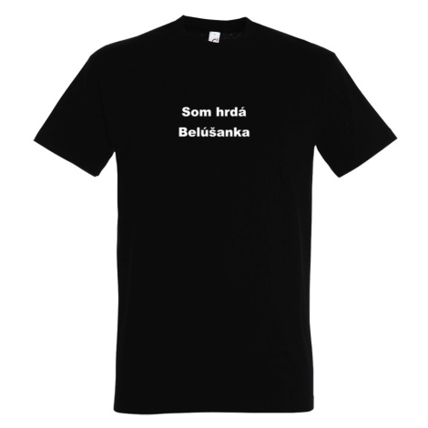 Belušské meme tričko Som Hrdá Belúšanka Čierna