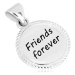 Prívesok zo striebra 925 - kruh so vzorovaným okrajom, nápis "Friends forever"