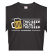Pánské tričko Two beer or not two beer - skvělé triko s pivním potiskem