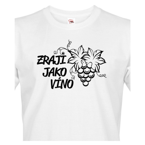 Pánske tričko k narodeninám Zrejem ako víno - skvelý darček