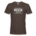 Pánske tričko s pivnou potlačou - I´m holding beer - tričko pre milovníkov piva
