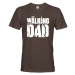 Vtipné tričko pre otecka New Wakling Dad