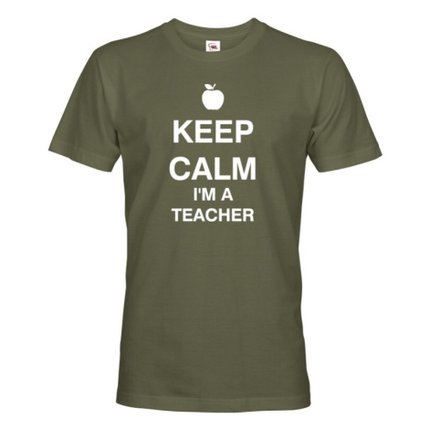 Pánské tričko pre učiteľa s motívom Keep calm I'm teacher